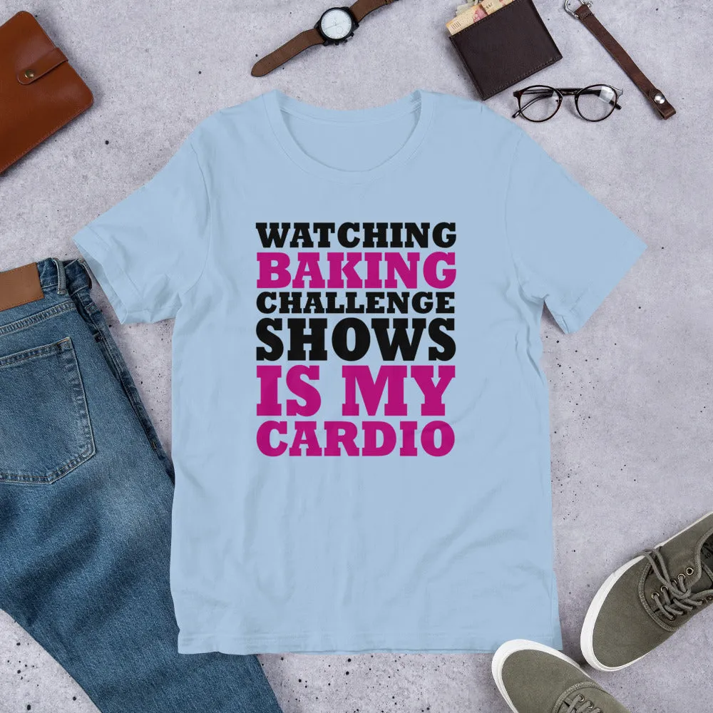Baking Shows Short-Sleeve Unisex T-Shirt
