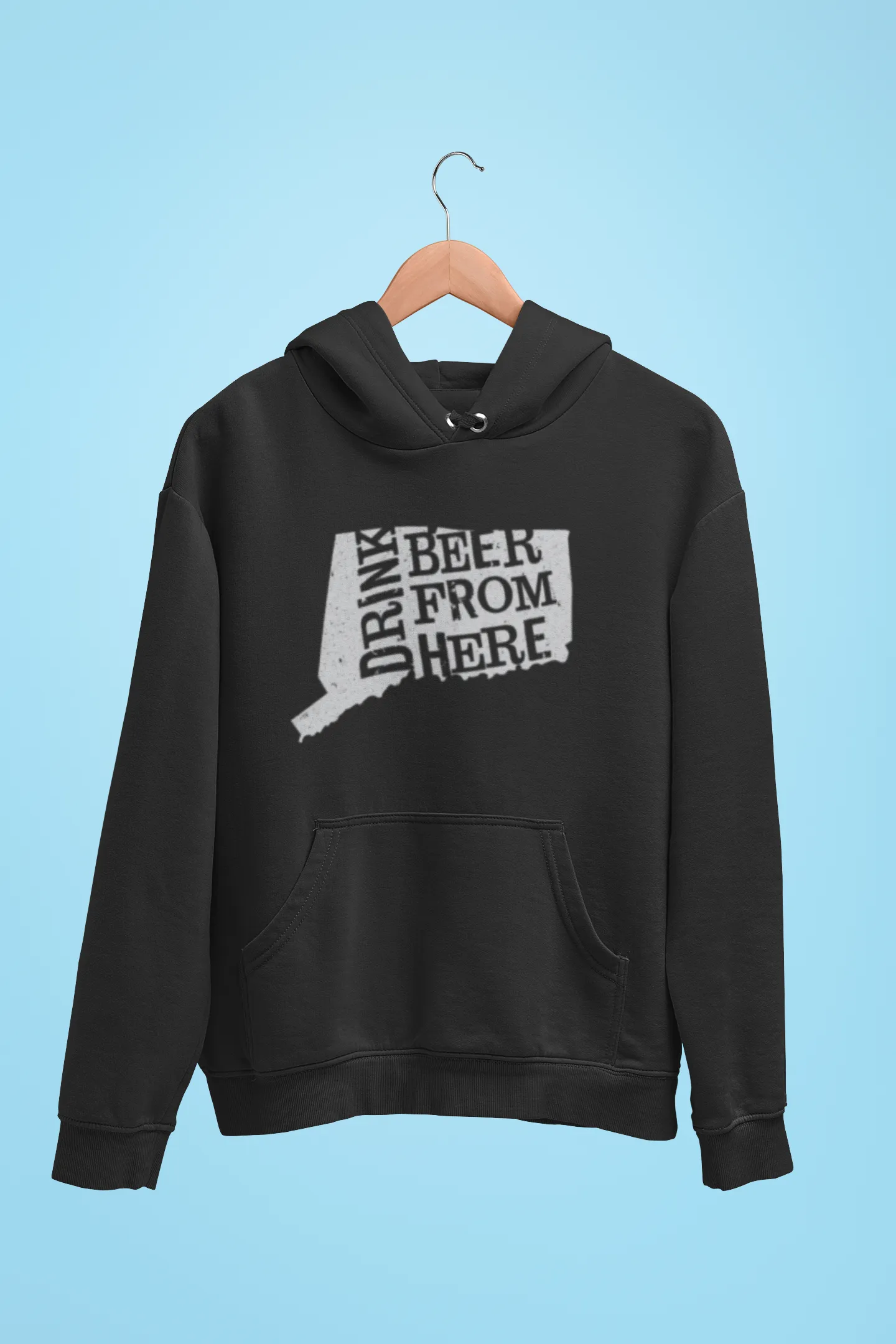 Connecticut Drink Beer From Here® - Craft Beer Hoodie