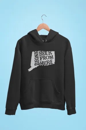 Connecticut Drink Beer From Here® - Craft Beer Hoodie