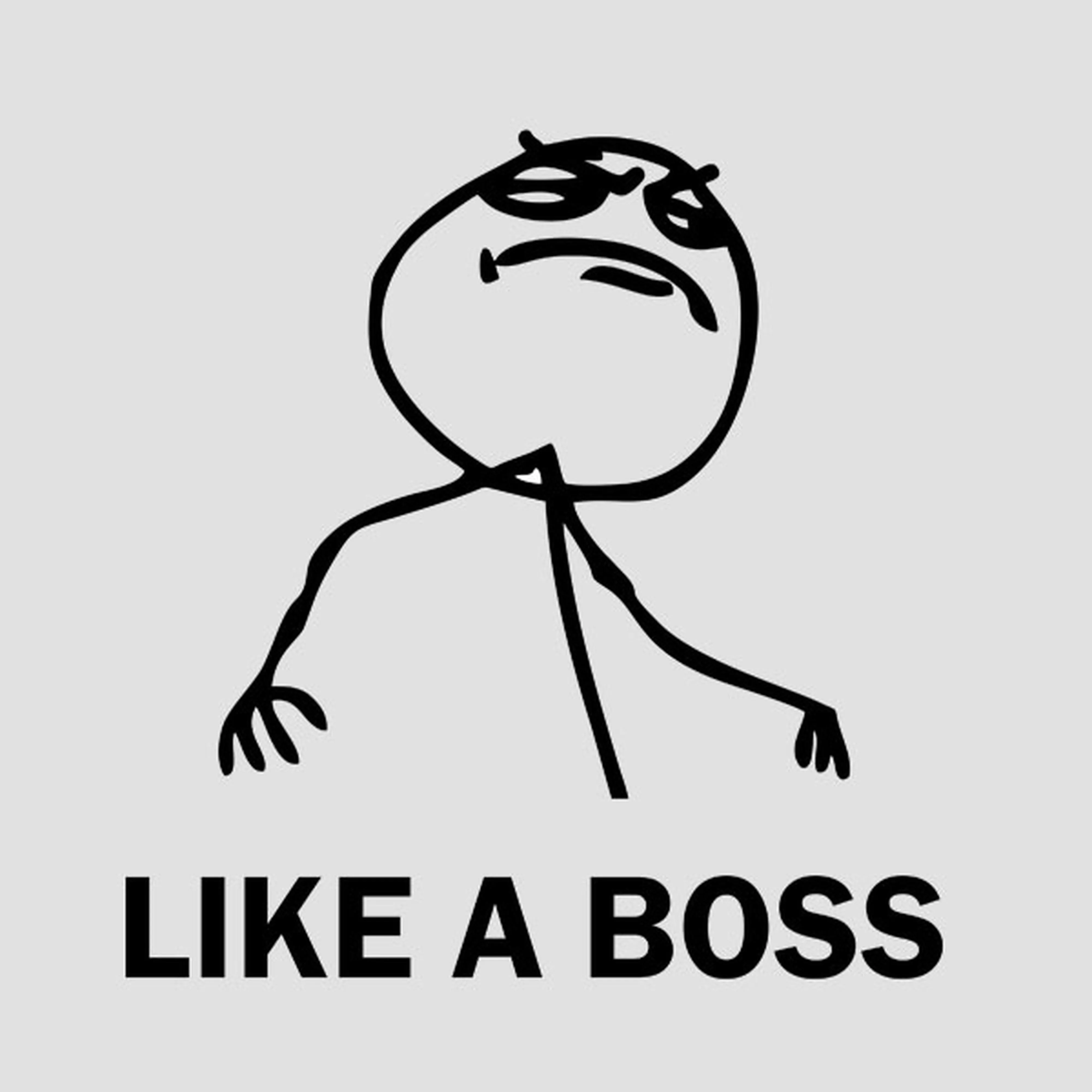 Like a Boss - T-shirt