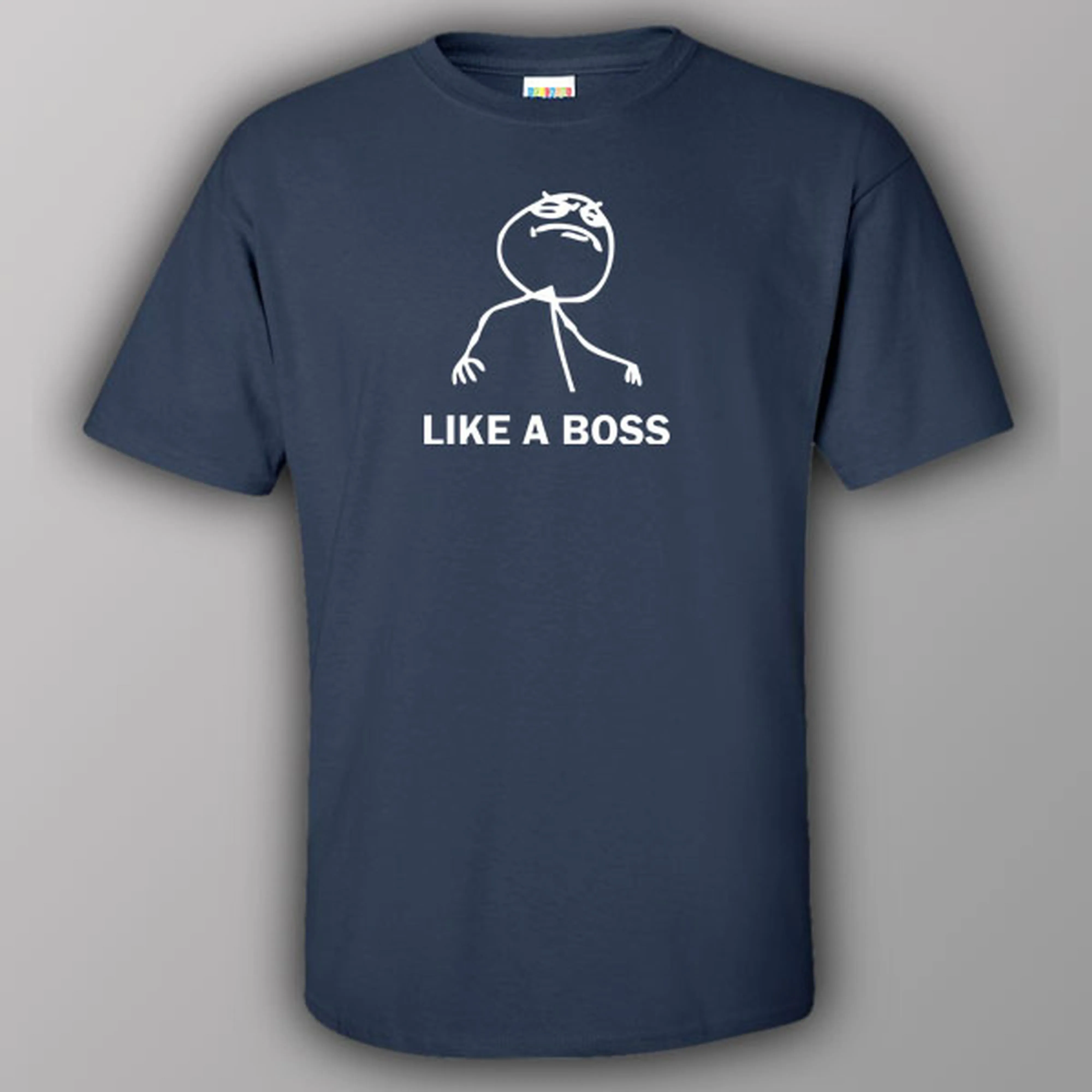Like a Boss - T-shirt