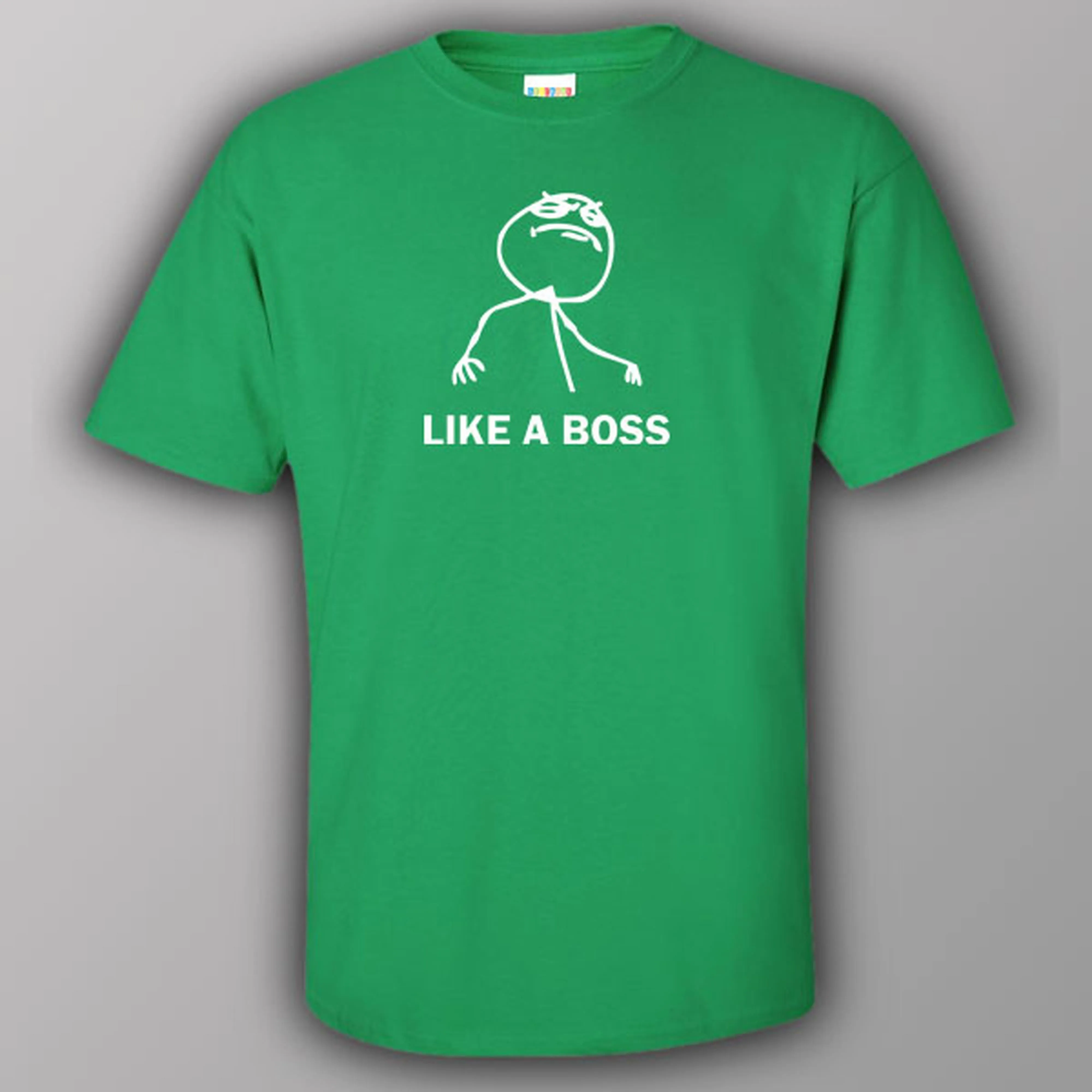 Like a Boss - T-shirt