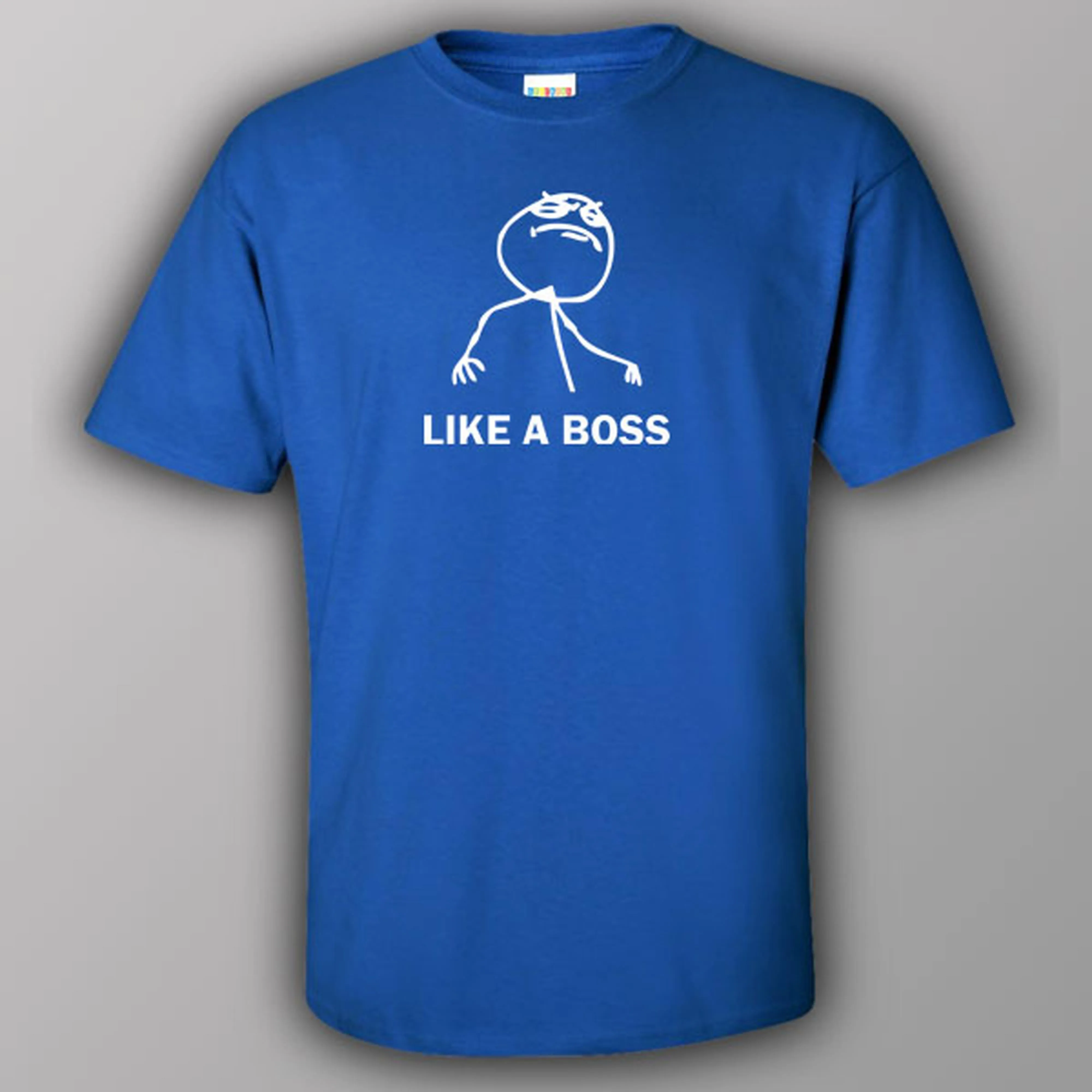 Like a Boss - T-shirt