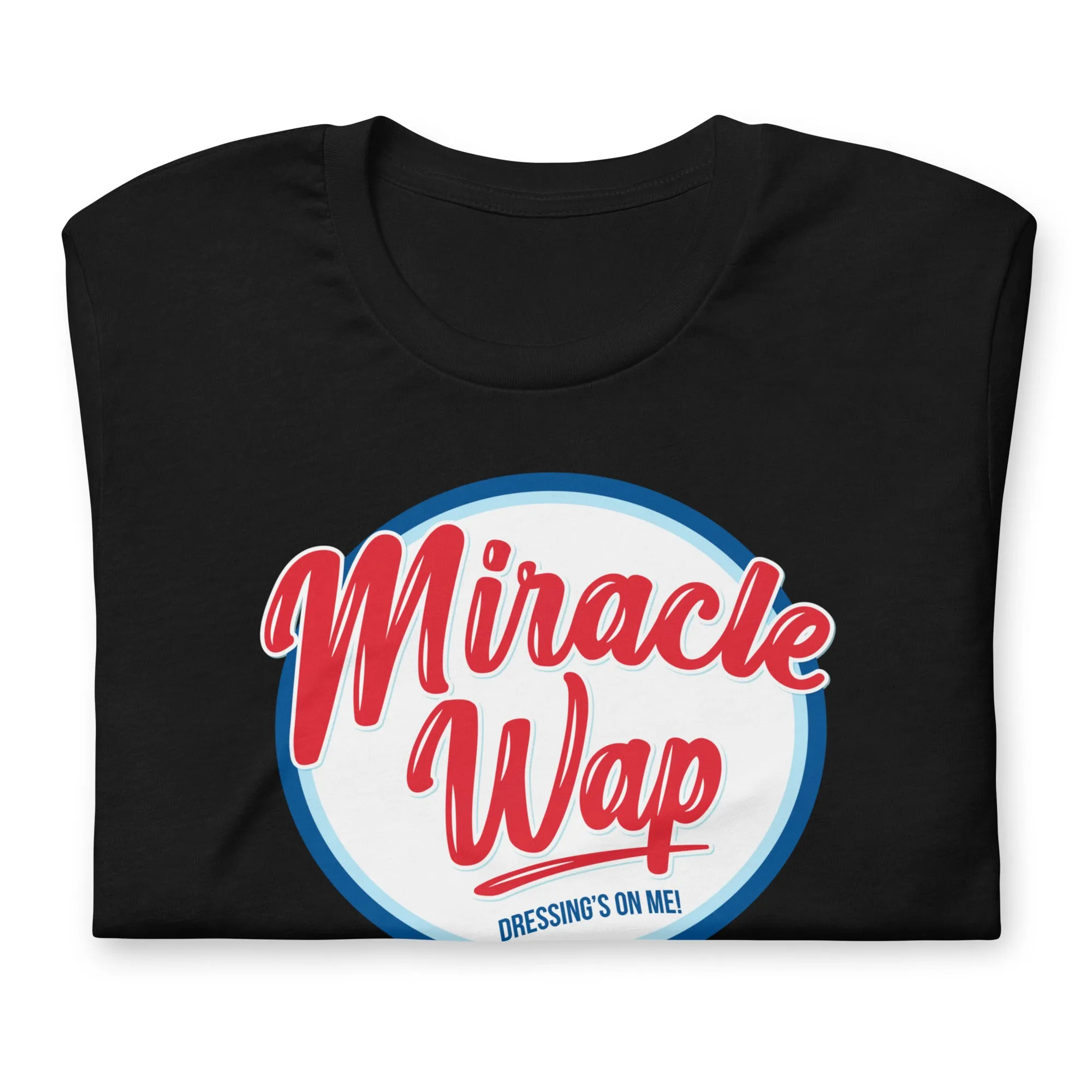 Miracle Wap - T-Shirt