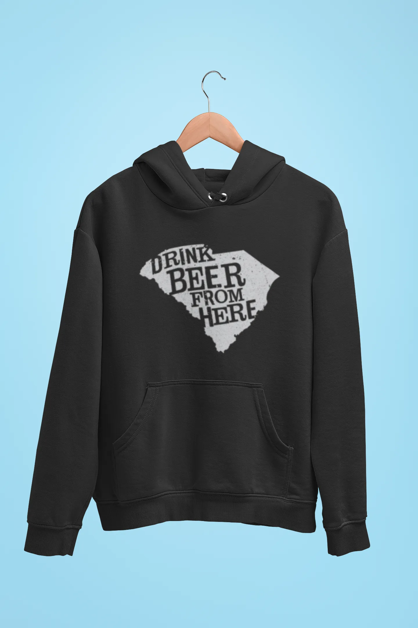 South Carolina Drink Beer From Here® - Craft Beer Hoodie